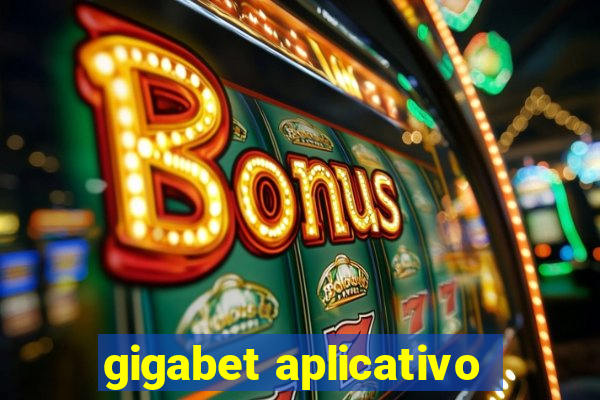 gigabet aplicativo